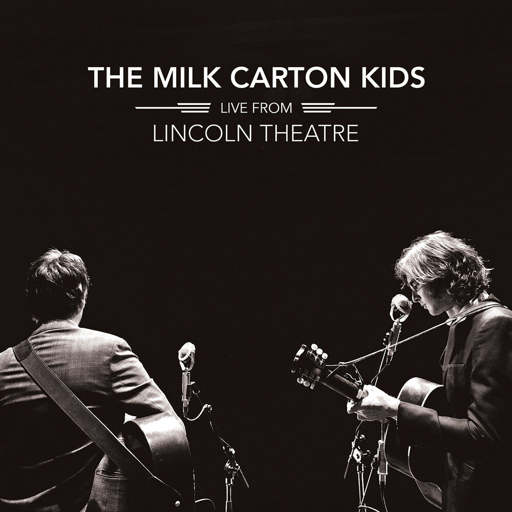 the album cover for The Milk Carton Kids - Live From Lincoln Theatre [2LP]