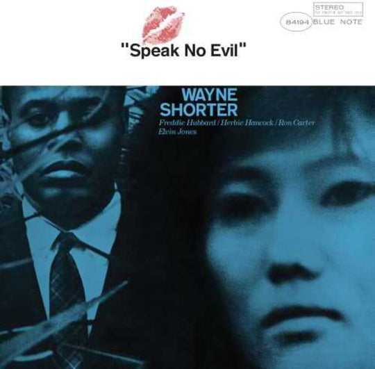 the album cover for Wayne Shorter - Speak No Evil