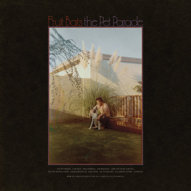 the album cover for Fruit Bats - The Pet Parade [LP]