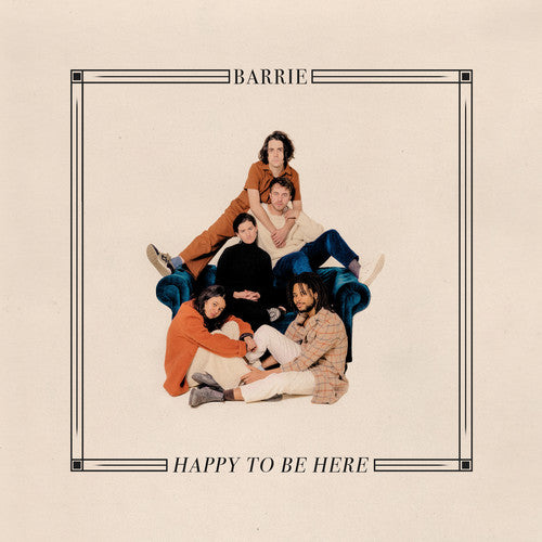 the album cover for Barrie - Happy To Be Here [Indie Exclusive Limited Edition Cherry Red LP]