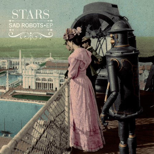 the album cover for Stars - Sad Robots  [RSD 2019]