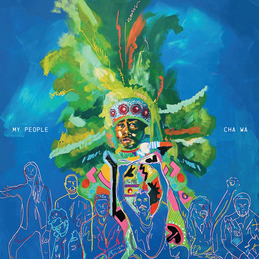 the album cover for Cha Wa - My People [Mardi Gras Splatter LP]