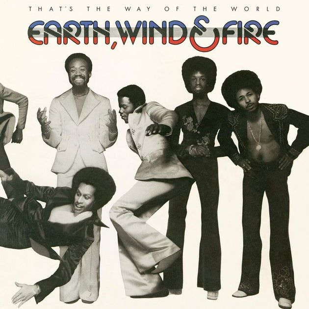 the album cover for Earth, Wind & Fire - That's The Way Of The World [180-Gram Black Vinyl]