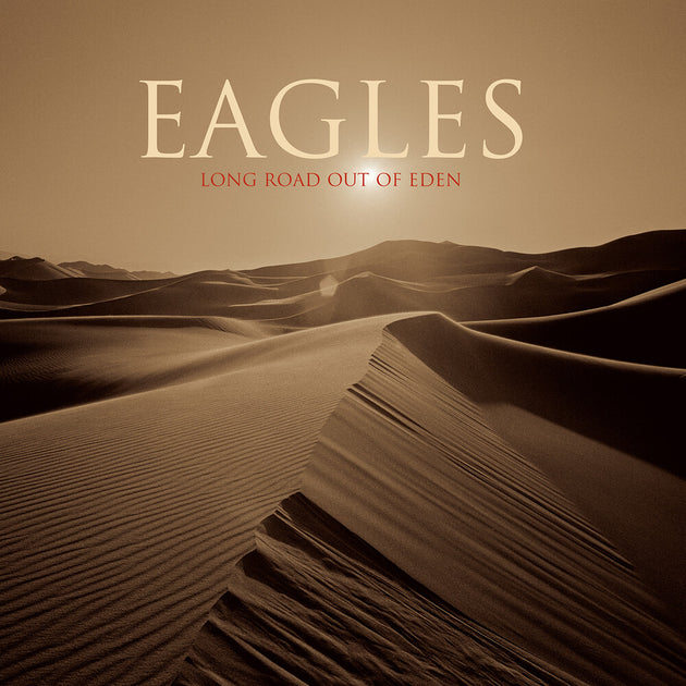 the album cover for Eagles - Long Road Out Of Eden [180 Gram 2LP]