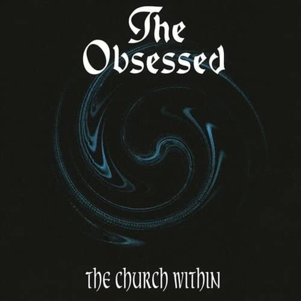 the album cover for The Obsessed - The Church Within [Indie Exclusive Limited Edition White LP]
