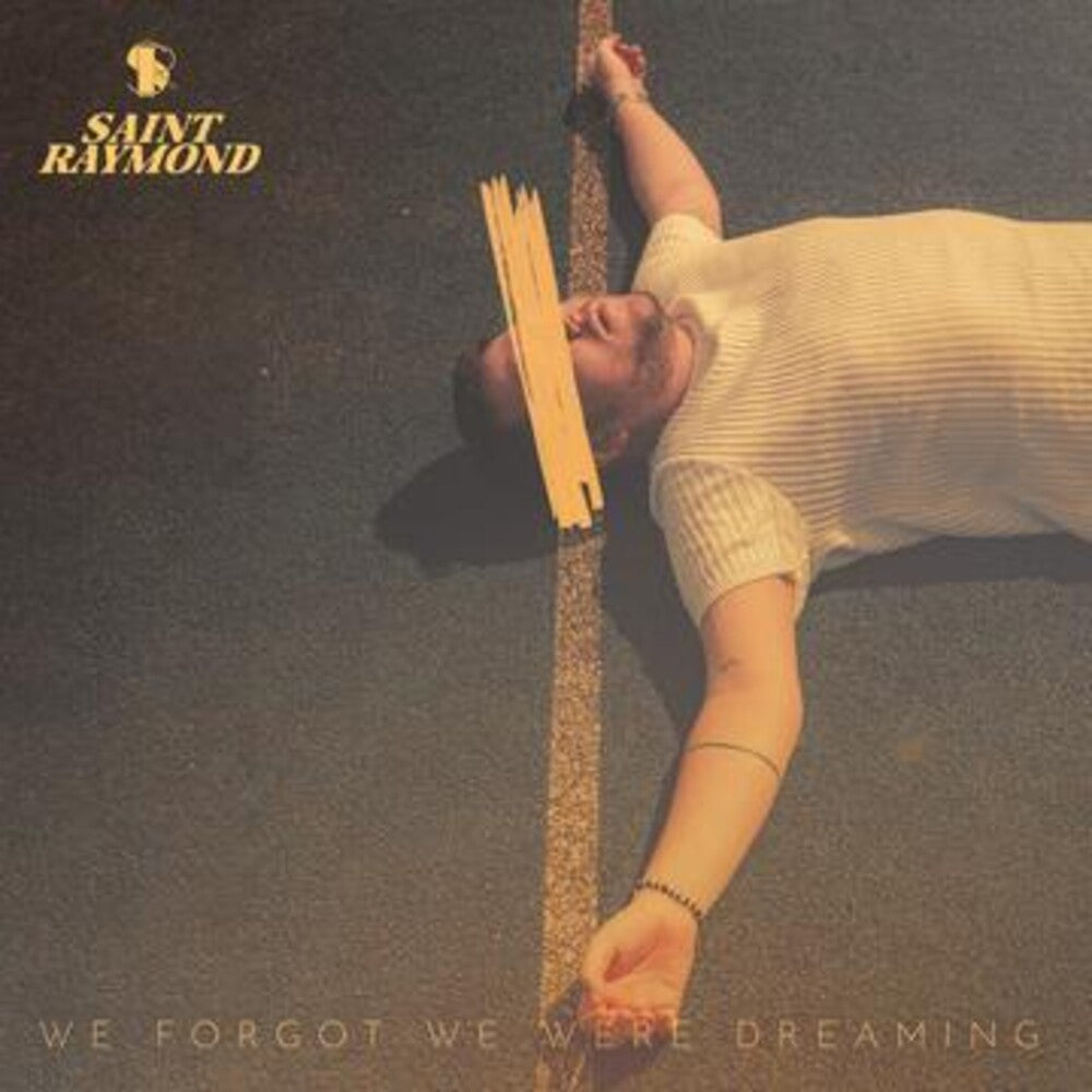 the album cover for Saint Raymond - We Forgot We Were Dreaming [LP]