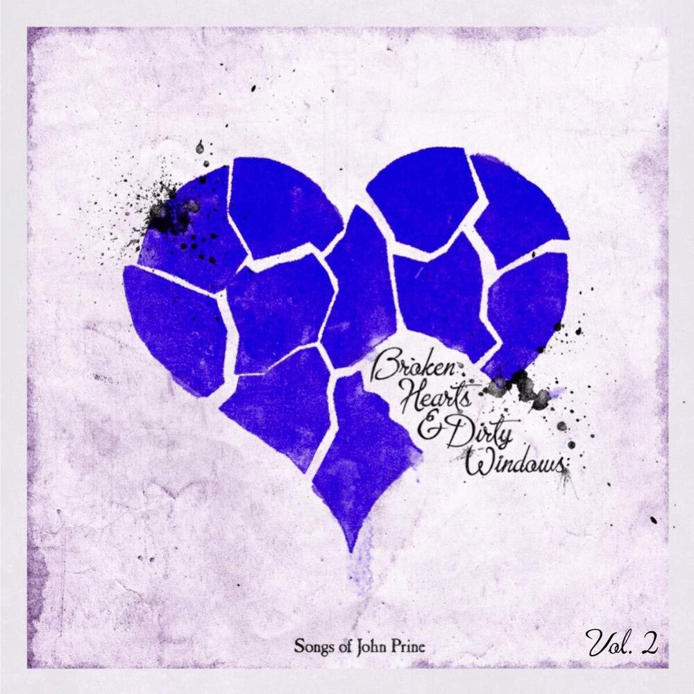 the album cover for Various Artists - Broken Hearts & Dirty Windows: Songs of John Prine, Vol. 2 [LP]
