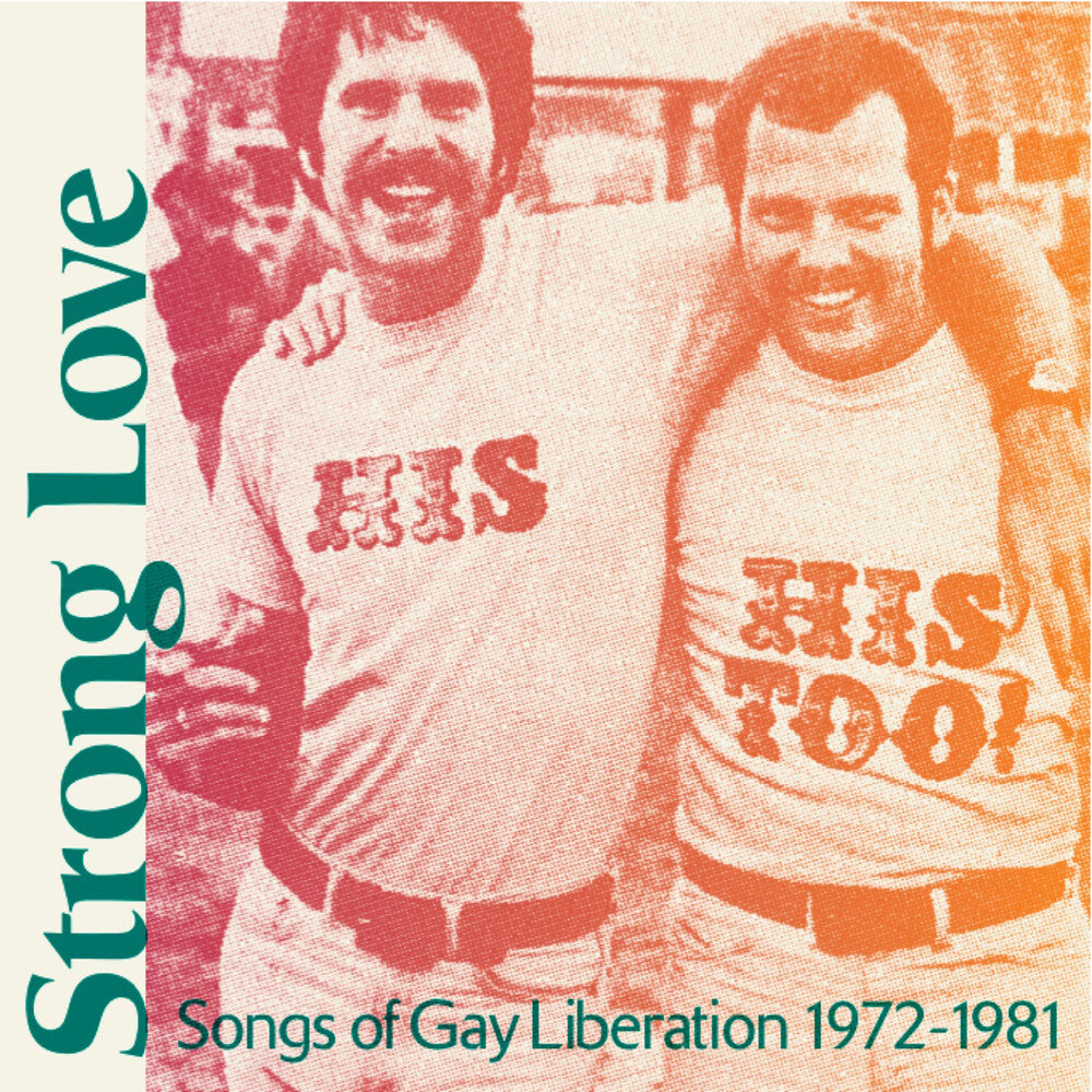 the album cover for Various Artists - Strong Love: Songs Of Gay Liberation 1972-81 [Baby Pink LP]