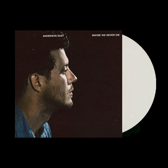 the album cover for Anderson East - Maybe We Never Die [Indie Exclusive Limited Edition White LP]