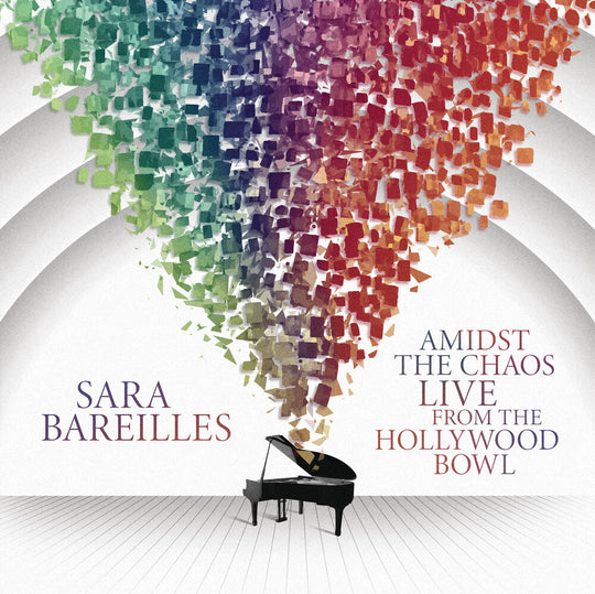 the album cover for Sara Bareilles - Amidst the Chaos: Live from the Hollywood Bowl [3LP]