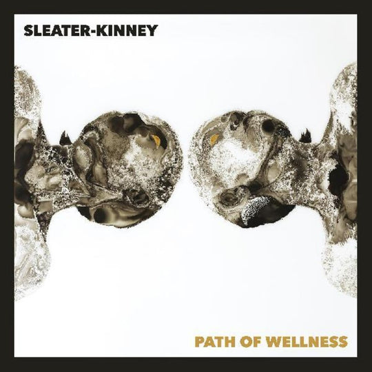 the album cover for Sleater-Kinney - Path Of Wellness [LP]