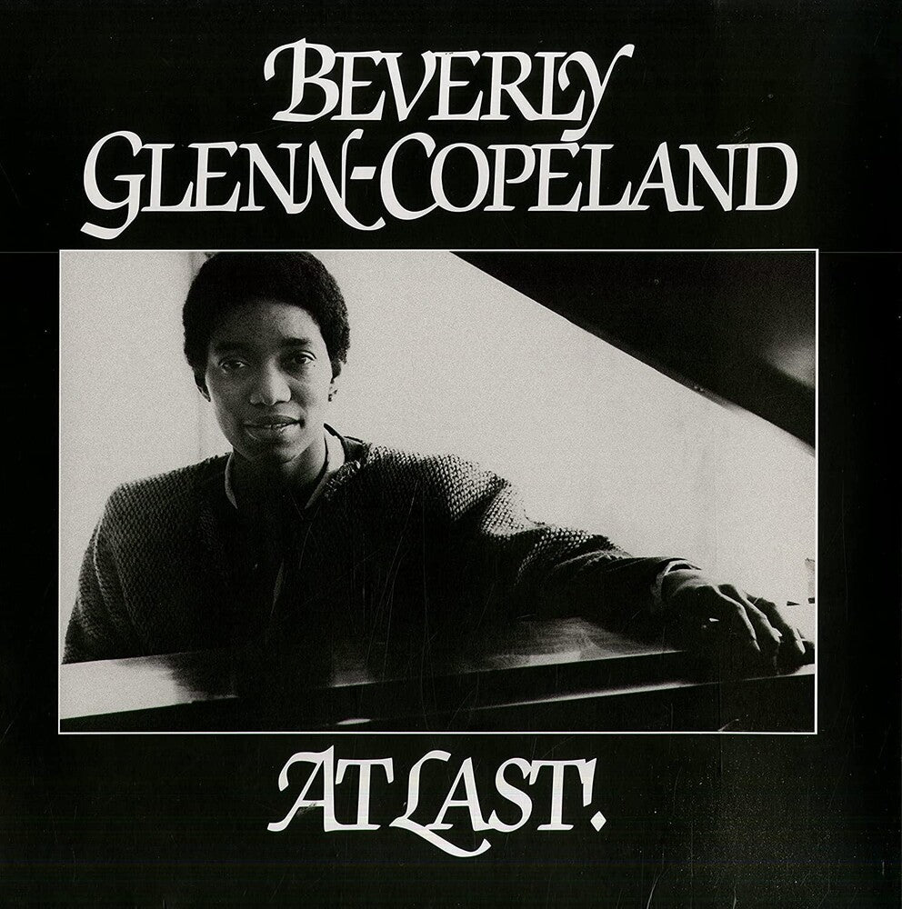 the album cover for Beverly Glenn-Copeland - At Last [Indie Exclusive] [Indie Exclusive]