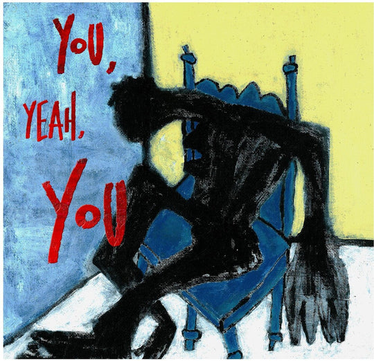 the album cover for Tre Burt - You, Yeah, You [LP]