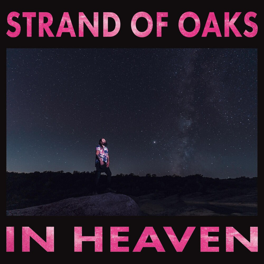 the album cover for Strand Of Oaks - In Heaven [Indie Exclusive Limited Edition Translucent Pink LP]