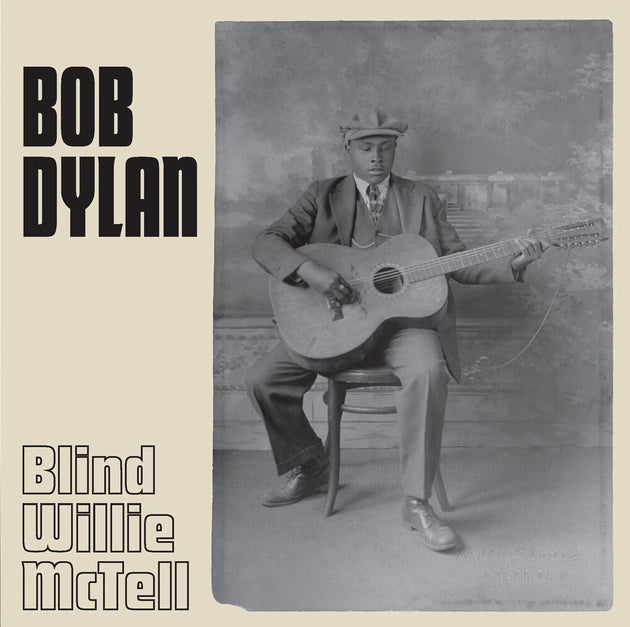 the album cover for Bob Dylan - Blind Willie Mctell (Blk) [Indie Exclusive]