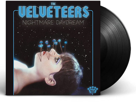 the album cover for the Velveteers - Nightmare Daydream [LP]