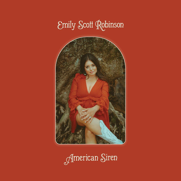 the album cover for Emily Scott Robinson - American Siren [LP]