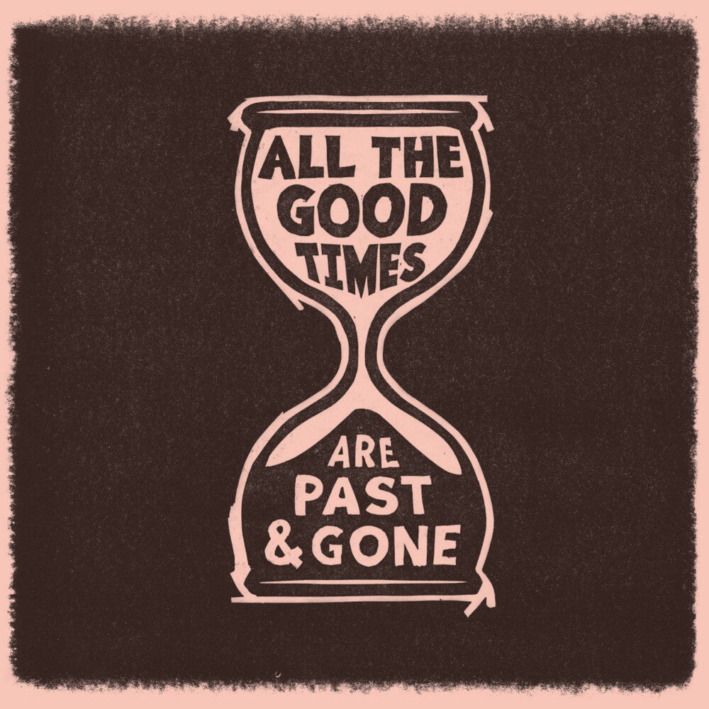 the album cover for Gillian Welch &amp; David Rawlings - All The Good Times [Limited Edition LP]