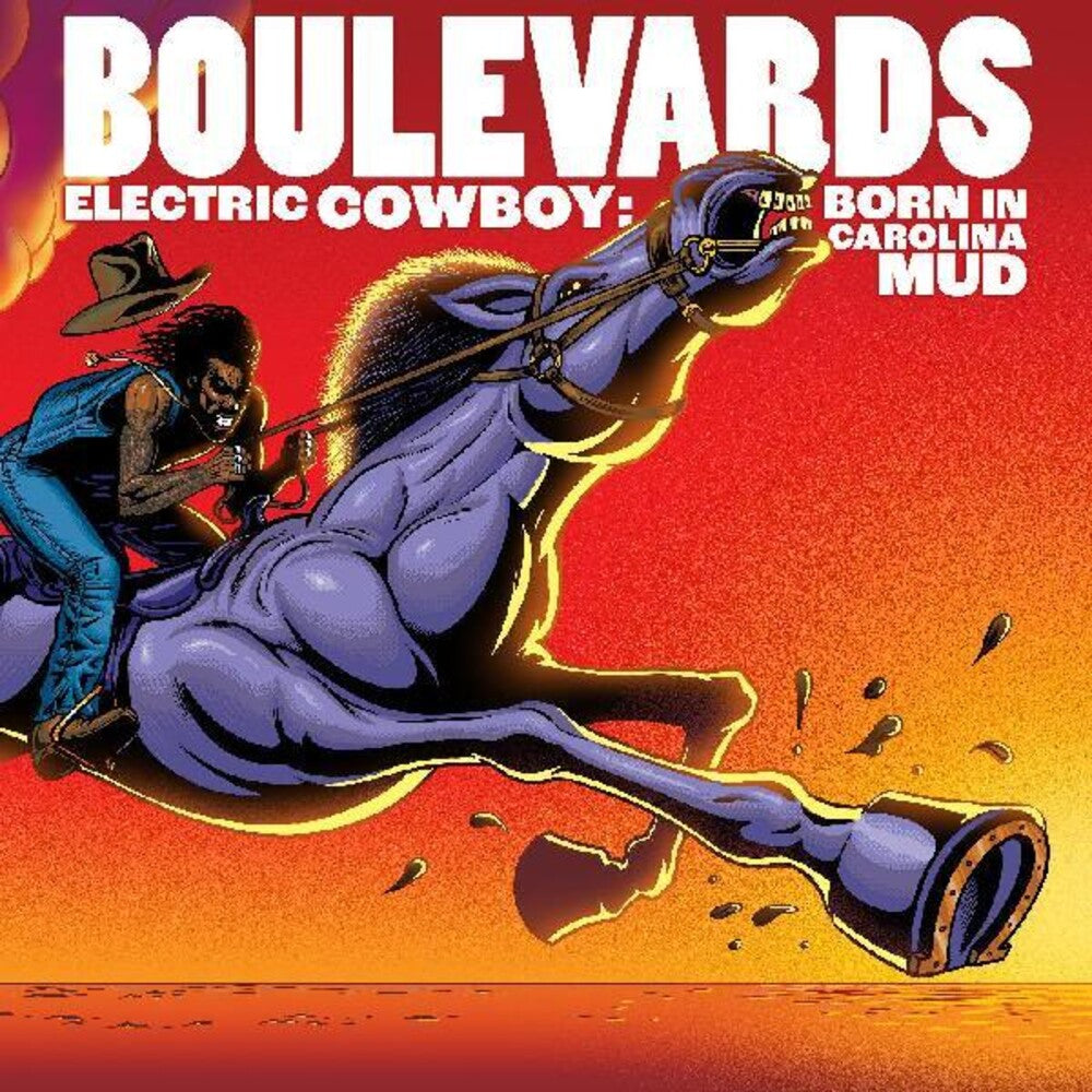 the album cover for Boulevards - Electric Cowboy: Born In Carolina Mud [Indie Exclusive Limited Edition Red & Black Swirl LP]