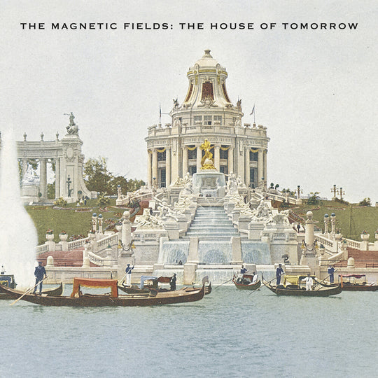 the album cover for The Magnetic Fields - The House Of Tomorrow EP [Indie Exclusive Limited Edition Opaque Green Vinyl]