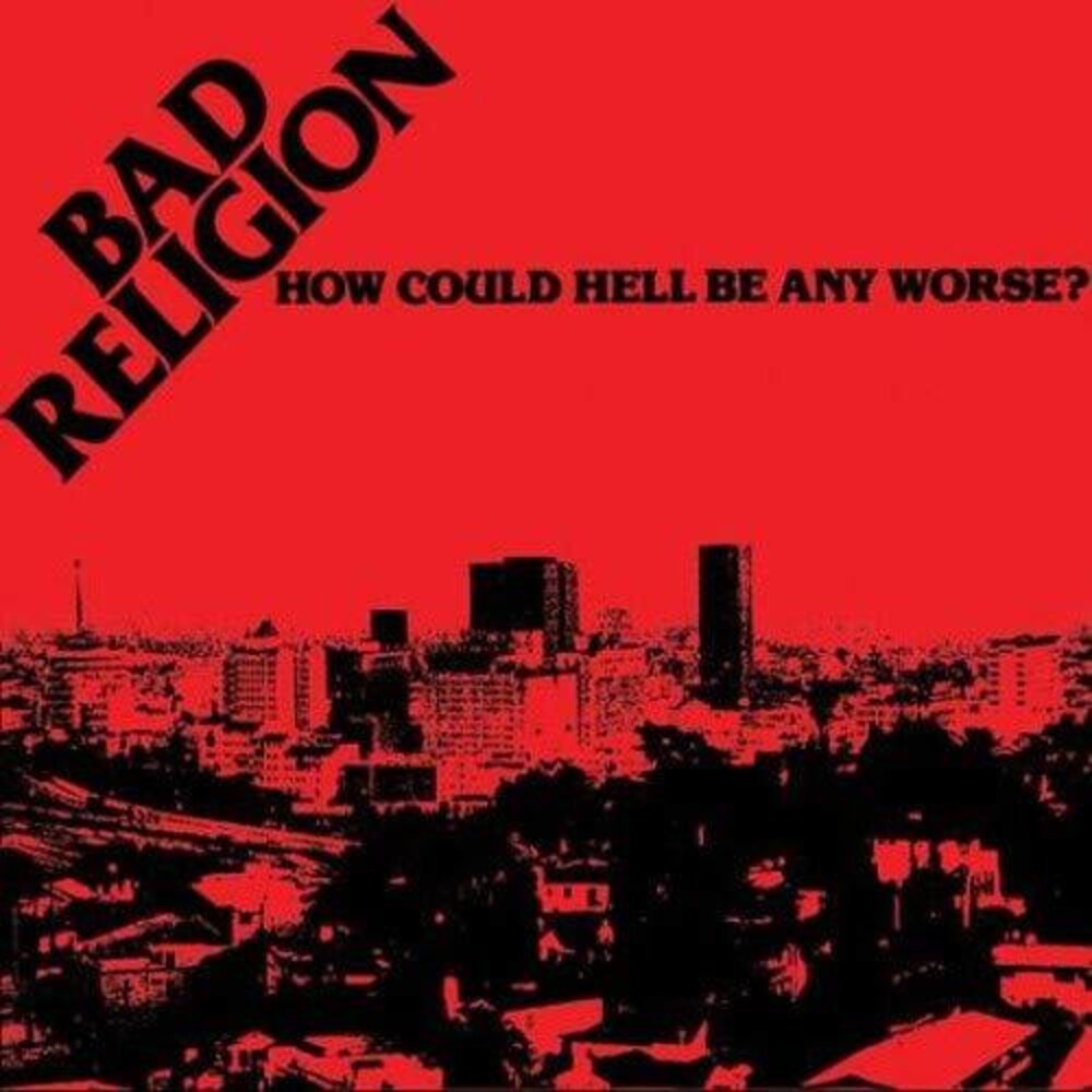 the album cover for Bad Religion - How Could Hell Be Any Worse?: 40th Anniversary [Clear & Black Marble LP]