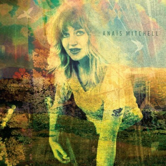 the album cover for Anaïs Mitchell - Anais Mitchell [Indie Exclusive Limited Edition Green LP]