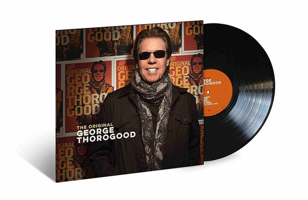 the album cover for George Thorogood & The Destroyers - The Original George Thorogood [LP]
