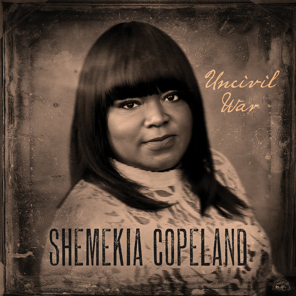 the album cover for Shemekia Copeland - Uncivil War [LP]