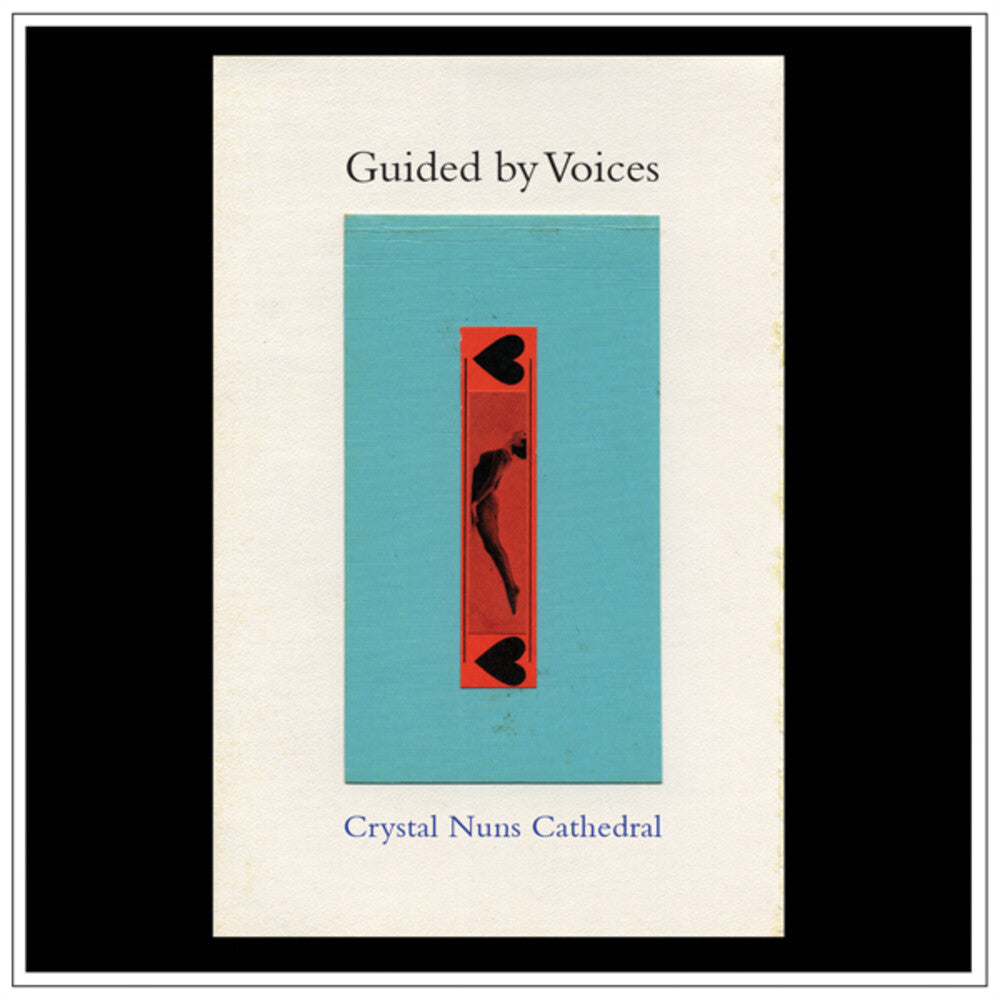 the album cover for Guided By Voices - Crystal Nuns Cathedral