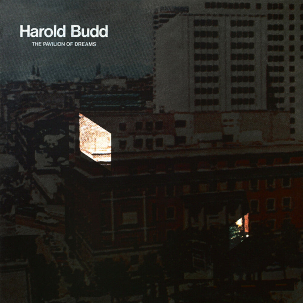 the album cover for Harold Budd - Pavilion Of Dreams [Reissue]