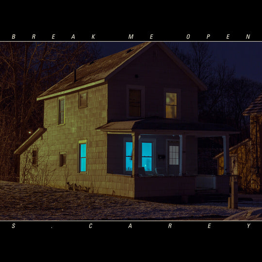 the album cover for S. Carey - Break Me Open [Clear Smoke LP]