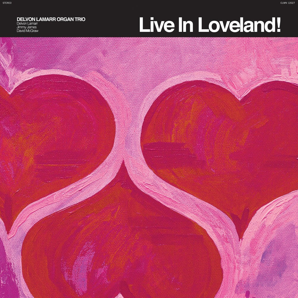 the album cover for Delvon Lamarr Organ Trio - Live In Loveland! [RSD 2022]