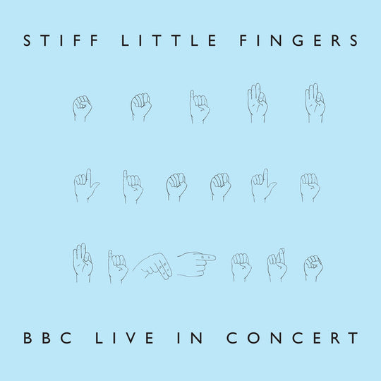the album cover for Stiff Little Fingers - BBC Live in Concert [RSD 2022]