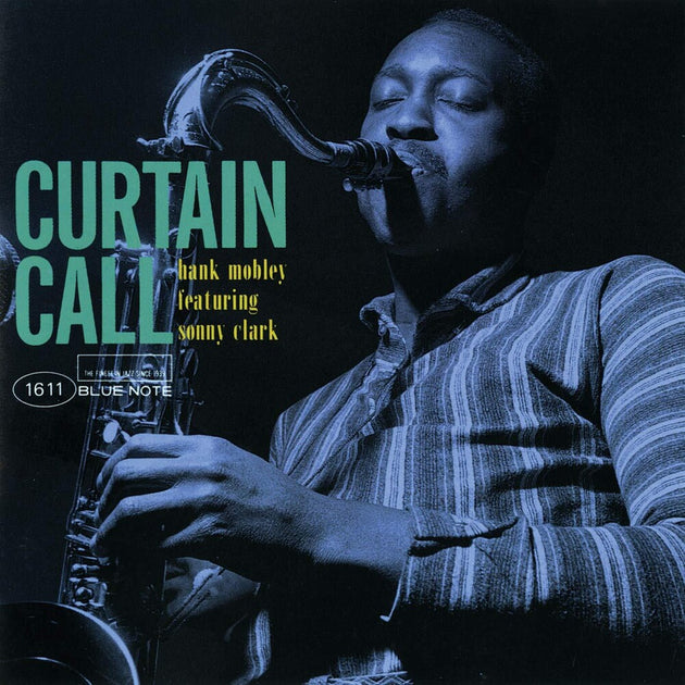 the album cover for Hank Mobley - Curtain Call (Blue Note Tone Poet Series) [LP]