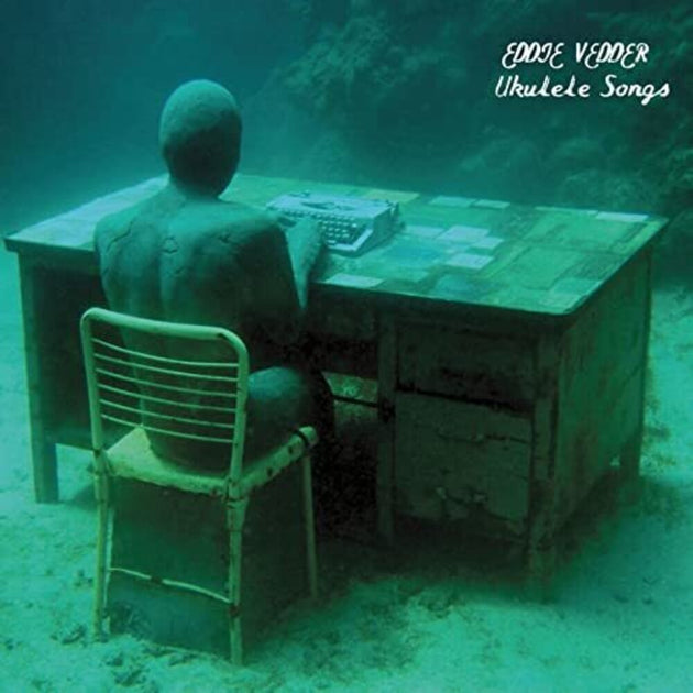 the album cover for Eddie Vedder - Ukulele Songs [LP]