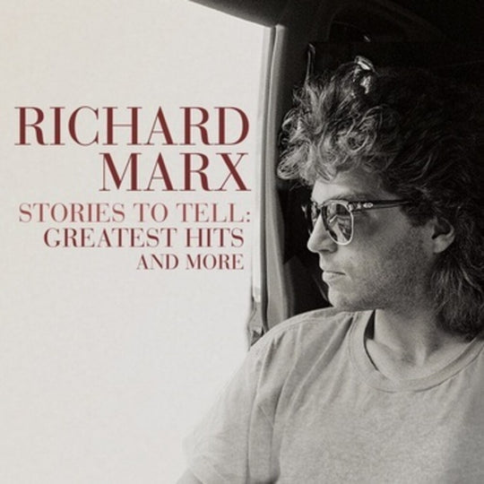 the album cover for Richard Marx - Stories To Tell: Greatest Hits - Limited Colored Vinyl