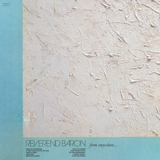 the album cover for Reverend Baron - From Anywhere [Indie Exclusive Limited Edition Powder Blue LP]