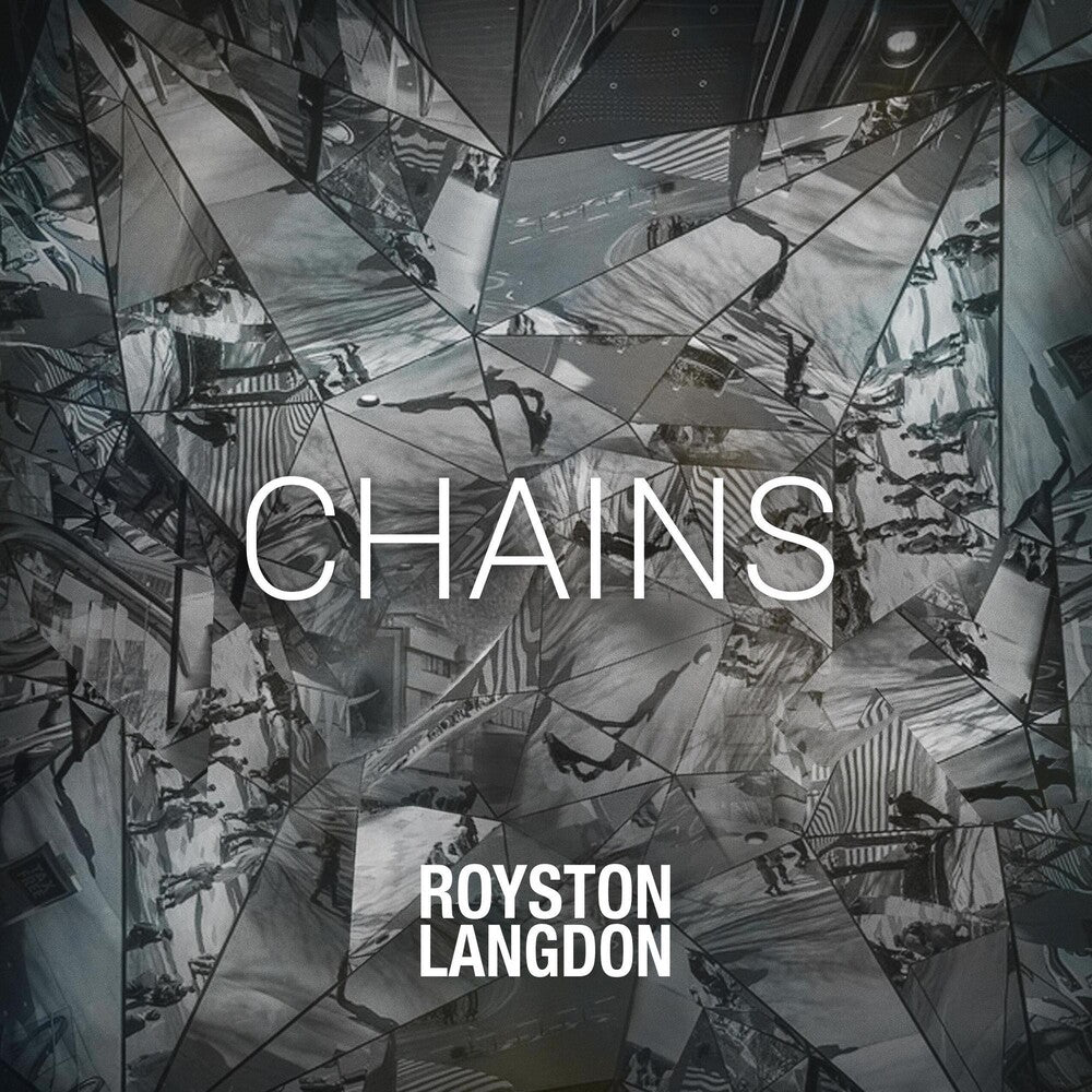 the album cover for Royston Langdon - Chains