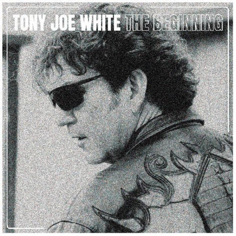 the album cover for Tony Joe White - The Beginning [Indie Exclusive Limited Edition Blue LP]