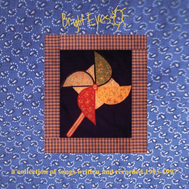 the album cover for Bright Eyes - A Collection of Songs Written and Recorded 1995-1997 [2LP]