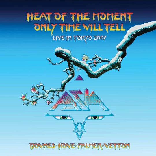 the album cover for Asia - Heat Of The Moment Live In Tokyo 2007