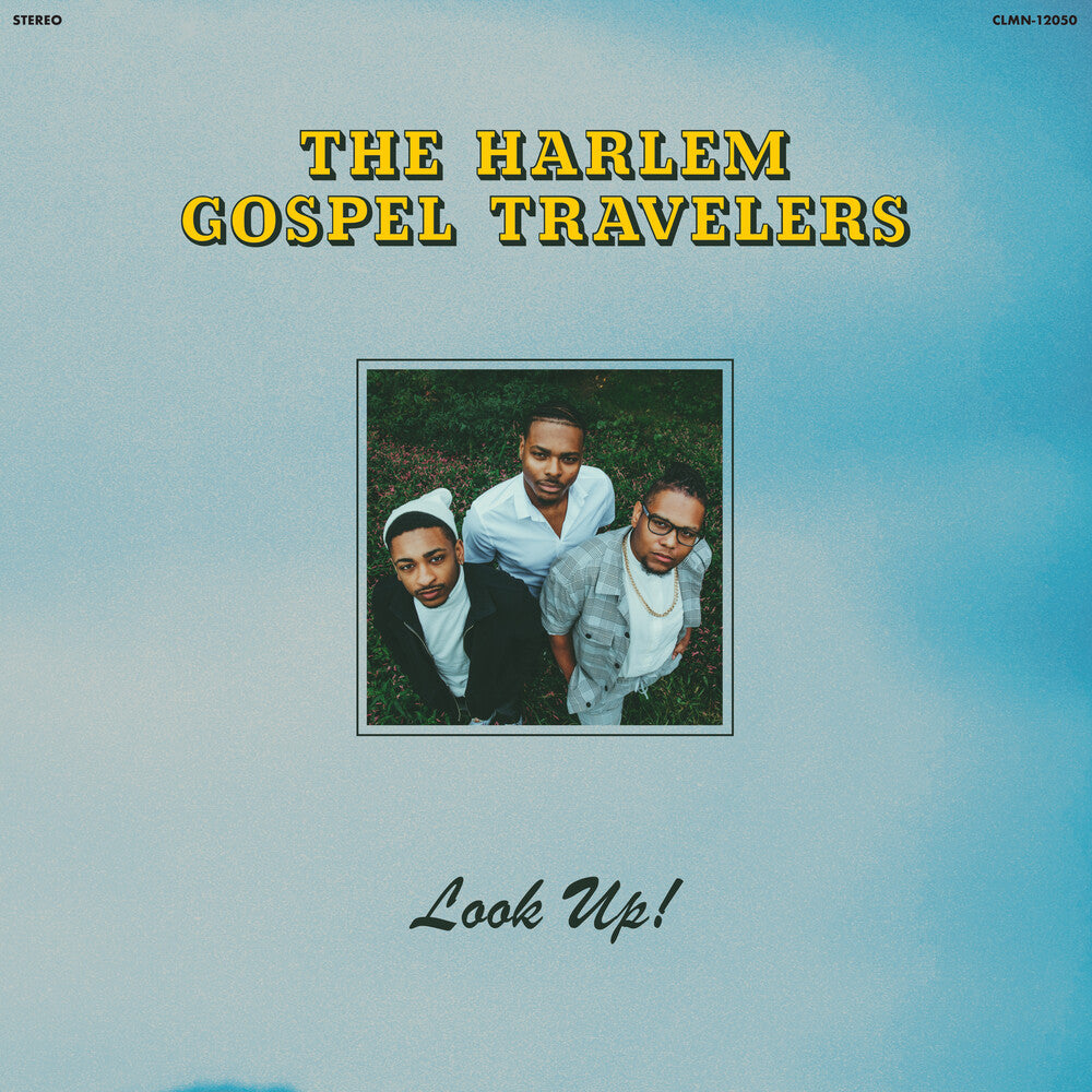 the album cover for The Harlem Gospel Travelers - Look Up! [Indie Exclusive limited Edition Powder Blue LP]