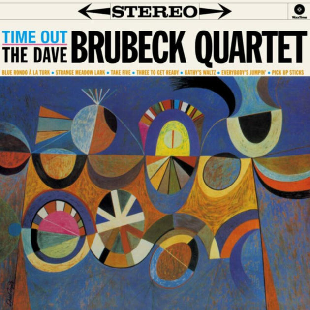 the album cover for Dave Brubeck - Time Out: The Stereo & Mono Versions - Includes Bonus Tracks