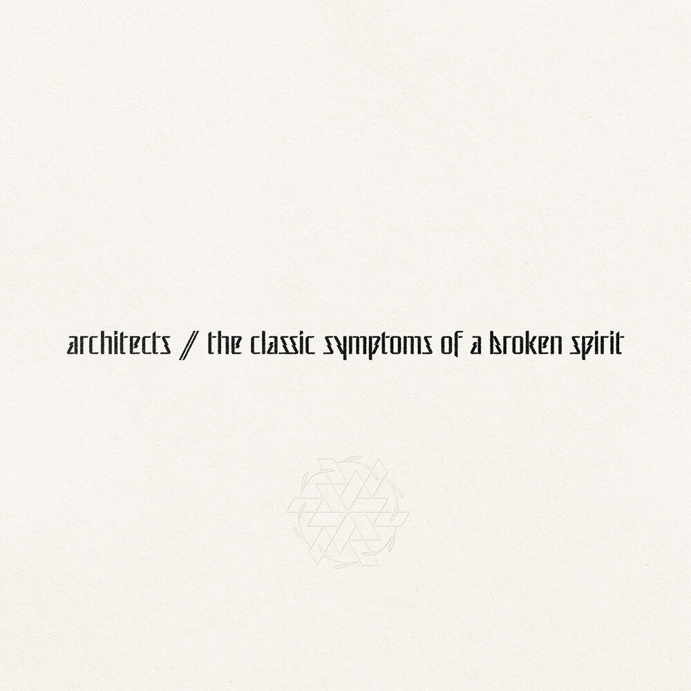 the album cover for Architects - The Classic Symptoms Of A Broken Spirit [Indie Exclusive Limited Edition Eco LP]