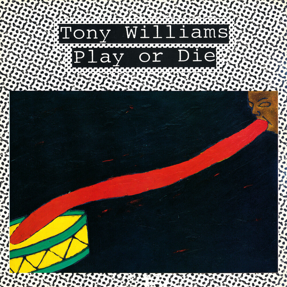 the album cover for Tony Williams - Play or Die  [RSD Black Friday 2022]