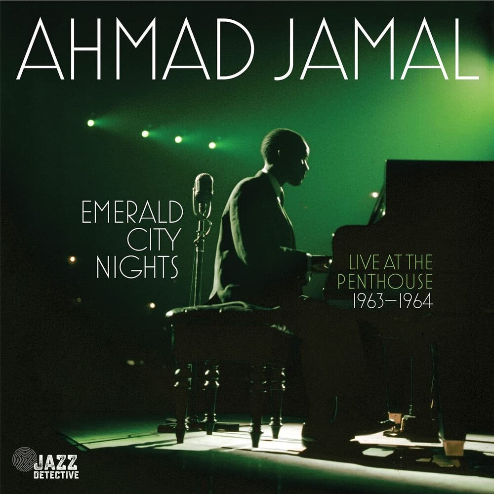 the album cover for Ahmad Jamal - Emerald City Nights: Live At The Penthouse (1963-1964) [RSD Black Friday 2022]