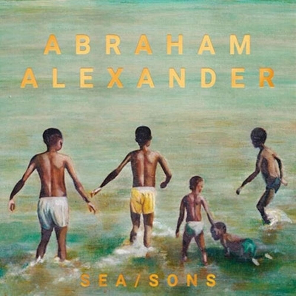 the album cover for Abraham Alexander - Sea/Sons [LP]