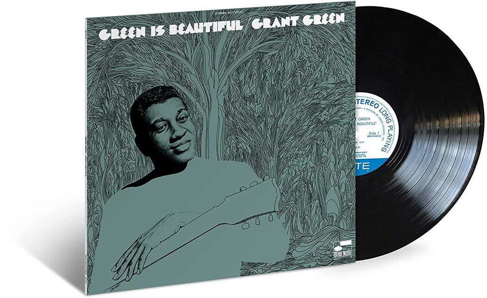 the album cover for Grant Green - Green Is Beautiful (Blue Note Classic Vinyl Series)[LP]