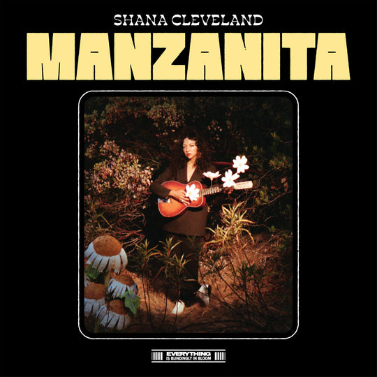 the album cover for Shana Cleveland - Manzanita [Maroon LP]