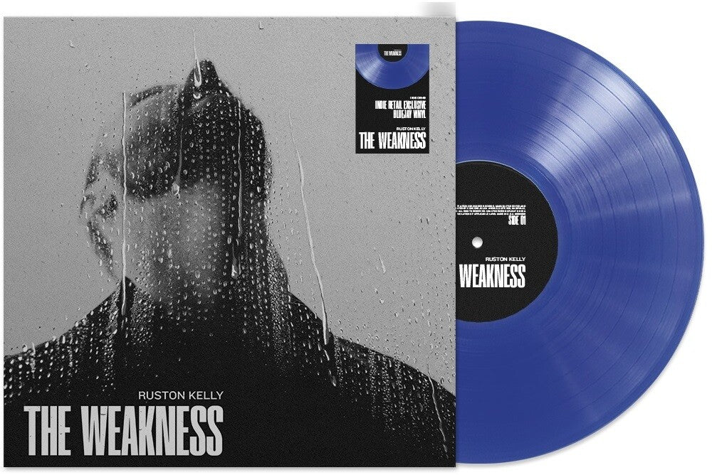 the album cover for Ruston Kelly - The Weakness [Indie Exclusive limited Edition Bluejay LP]